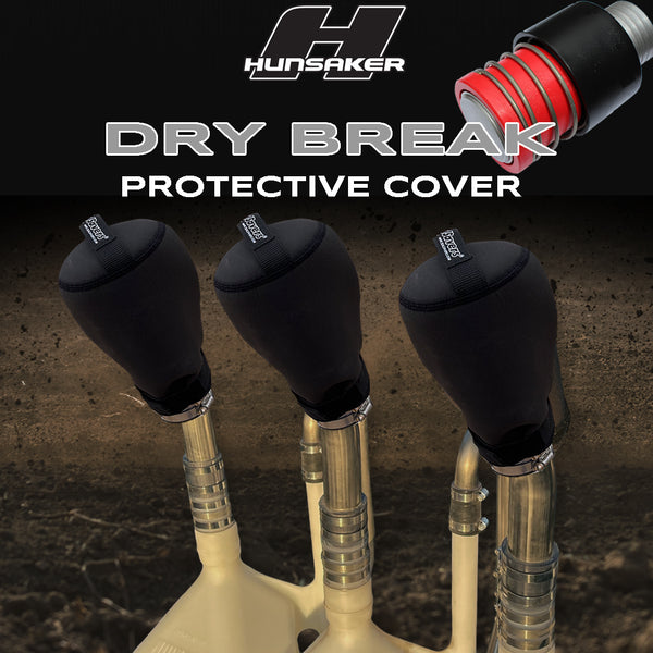 HUNSAKER DRY BREAK PROTECTIVE COVER